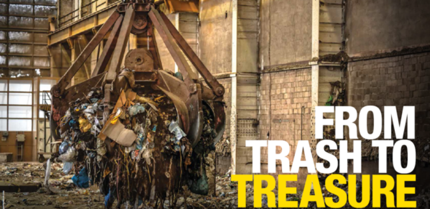 From Trash to Treasure