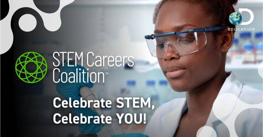 An advertisement for the STEM Careers Coalition featuring a woman working in a lab.