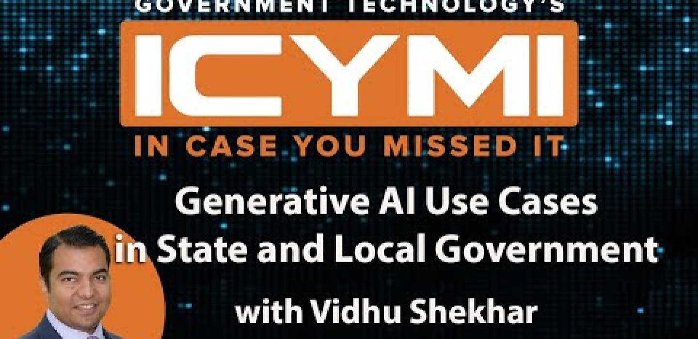 Generative AI Use Cases in State and Local Government